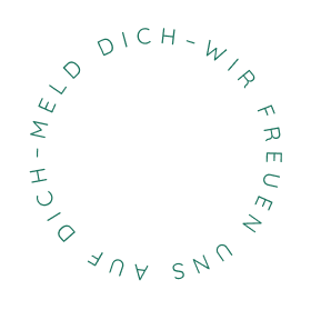 Melde dich! Wir freuen uns auf dich.